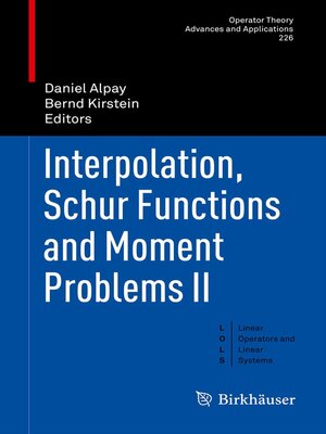 cover image of Interpolation, Schur Functions and Moment Problems II